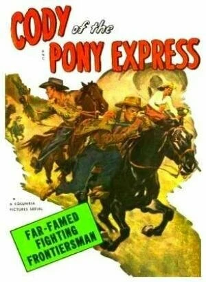 Постер Cody of the Pony Express