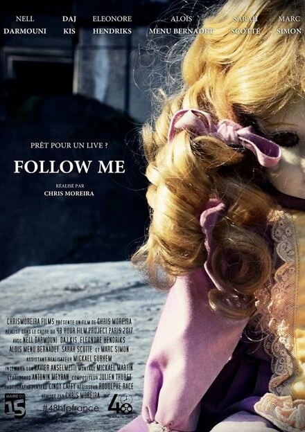 Постер Follow Me 2017, Франция
