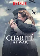 Charité at War постер