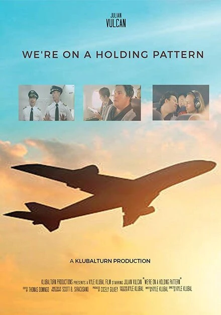 Постер We're on a Holding Pattern