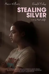 Stealing Silver постер