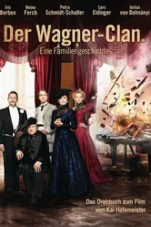 Der Clan - Die Geschichte der Familie Wagner постер