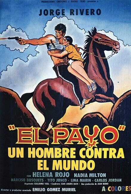 Постер El payo - un hombre contra el mundo!