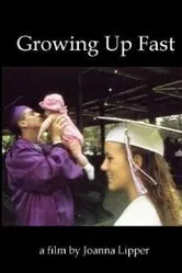 Growing Up Fast 1999 постер