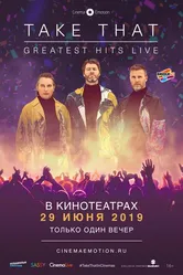 Take That: Greatest Hits Live 2019 постер