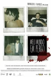 Meu Mundo em Perigo постер