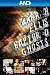 Уоррен Эллис: Захваченный призраками 2011 постер