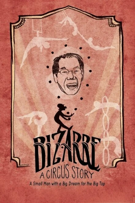 Постер Bizarre: A Circus Story
