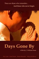 Days Gone By 2005 постер