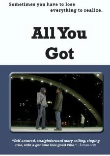 Постер All You Got