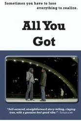 All You Got постер