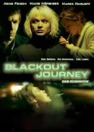 Blackout Journey постер