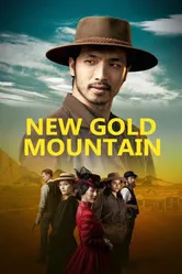 New Gold Mountain постер