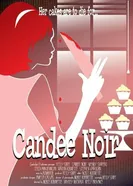 Candee Noir постер
