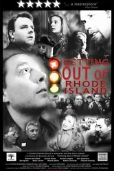 Getting Out of Rhode Island постер