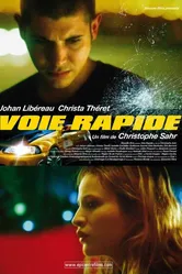 Voie rapide постер