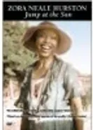 Zora Neale Hurston: Jump at the Sun постер