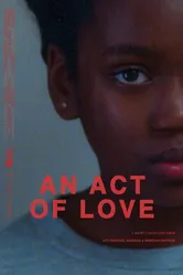 An Act of Love 2018 постер