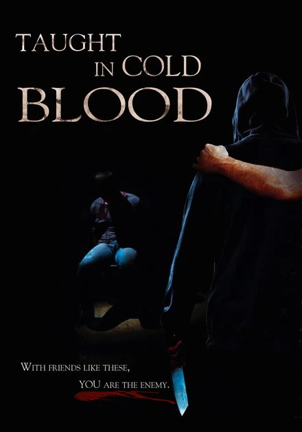 Постер Taught in Cold Blood