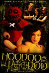 Hoodoo for Voodoo постер