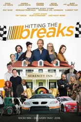 Hitting the Breaks постер
