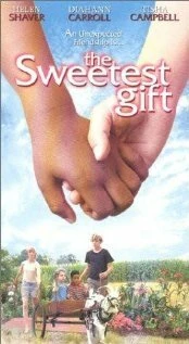 Постер The Sweetest Gift