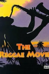 The Reggae Movie постер
