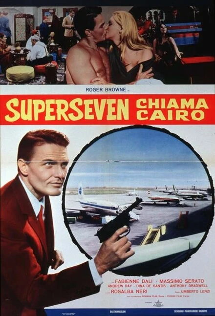 Постер Супер Семь звонит в Каир 1965