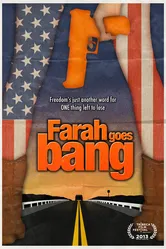 Farah Goes Bang постер