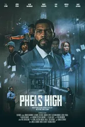 Phels High постер