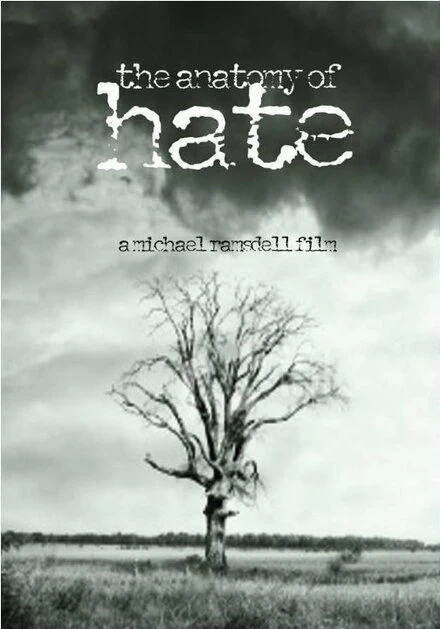 Постер The Anatomy of Hate