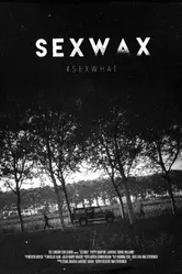 Sexwax постер