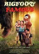 Bigfoot Famous постер