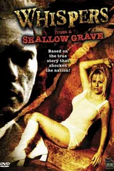 Whispers from a Shallow Grave постер