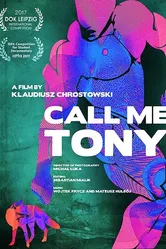 Зовите меня Тони 2017 постер