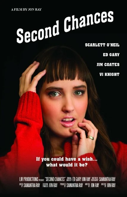 Постер Second Chances 2013, США, короткометражка