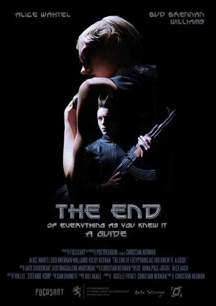 Постер The End Of Everything As You Knew It: A Guide