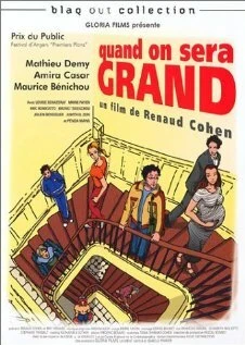 Постер Quand on sera grand