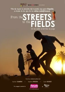 Постер From the Streets to the Fields