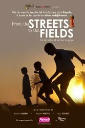From the Streets to the Fields постер