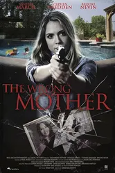 The Wrong Mother постер