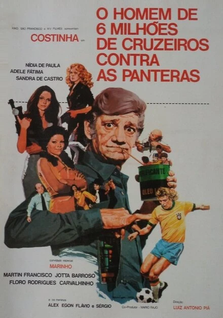Постер O Homem de Seis Milhões de Cruzeiros Contra as Panteras