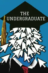 The Undergraduate постер