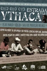 Estrada para Ythaca постер