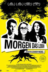 Morgen das Leben постер