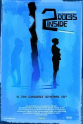 2 Dogs Inside постер