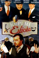 Kupi mi Eliota постер