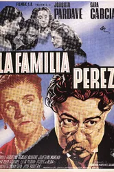 La familia Pérez постер