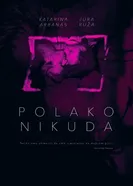Polako nikuda постер