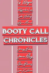 Booty Call Chronicles постер